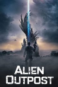 สงครามมฤตยูต่างโลก Alien Outpost (2014)