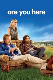 ซี้แบบนี้ขอคนเดียวในโลก Are You Here (2013)