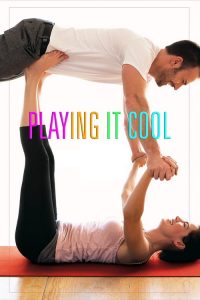 ลุ้นรักเวิ่น นายหล่อเว่อร์ Playing It Cool (2014)