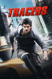 ล่ากระโจนเมือง Tracers (2015)