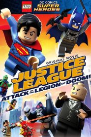 เลโก้ แบทแมน: จัสติซ ลีก ถล่มกองทัพลีเจียน ออฟ ดูม Lego DC Comics Super Heroes: Justice League – Attack of the Legion of Doom! (2015)