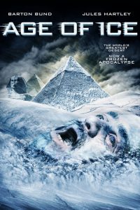ยุคน้ำแข็งกลืนโลก Age of Ice (2014)
