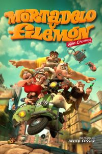 คู่หูสายลับสุดบ๊องส์ Mortadelo and Filemon: Mission Implausible (2014)