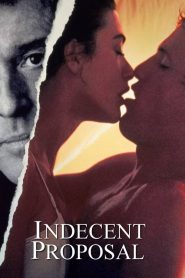 ข้อเสนอที่รักนี้มิอาจกั้น Indecent Proposal (1993)