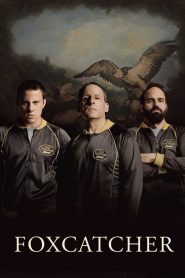 ปล้ำแค่ตาย Foxcatcher (2014)