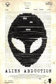 เปิดแฟ้มลับ เอเลี่ยนยึดโลก Alien Abduction (2014)