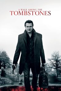 พลิกเกมนรกล่าสุดโลก A Walk Among the Tombstones (2014)