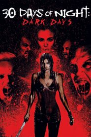 30 ราตรีผีแหกนรก 2 แหกนรกวันโลกดับ 30 Days of Night: Dark Days (2010)