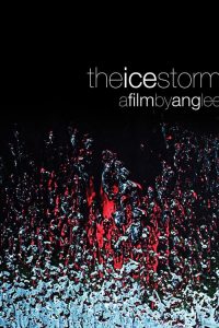 ครอบครัวไร้รัก The Ice Storm (1997)