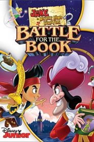เจคกับสหายโจรสลัดแห่งเนเวอร์แลนด์ ศึกแย่งชิงนิทาน Jake and the Never Land Pirates: Battle For The Book (2014)