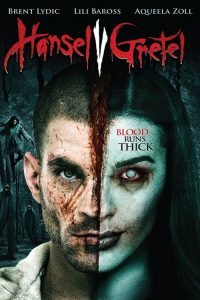ฮันเซล ปะทะ เกรเทล สงครามล้างพันธุ์แม่มด Hansel Vs. Gretel (2015)