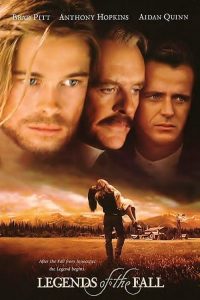 ตำนานสุภาพบุรุษหัวใจชาติผยอง Legends of the Fall (1994)