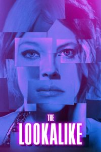 เกมซ้อนแผน แฝงกลลวง The Lookalike (2014)