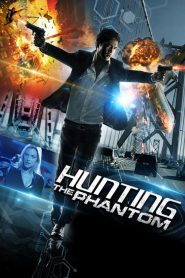 ล่านรกโปรแกรมมหากาฬ Hunting the Phantom (2014)