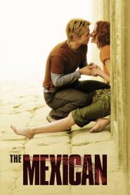 เดอะ เม็กซิกัน พารักฝ่าควันปืน The Mexican (2001)