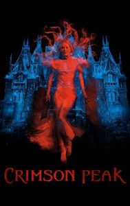 ปราสาทสีเลือด Crimson Peak (2015)