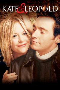 ข้ามเวลามาพบรัก Kate & Leopold (2001)