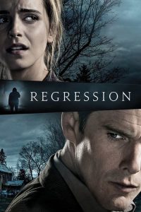 รีเกรสชั่น สัมผัส…ผวา Regression (2015)
