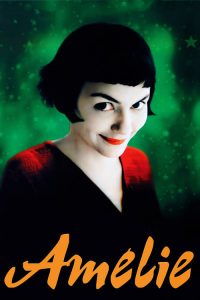 เอมิลี่ สาวน้อยหัวใจสะดุดรัก Amélie (2001)
