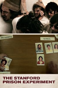 สแตนฟอร์ด คุกนรกจำลอง The Stanford Prison Experiment (2015)