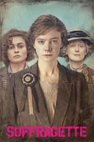 หัวใจเธอสยบโลก Suffragette (2015)