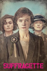 หัวใจเธอสยบโลก Suffragette (2015)