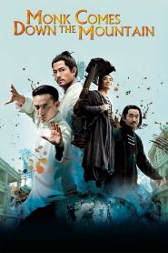 คนเล็กหมัดอรหันต์ Monk Comes Down the Mountain (2015)