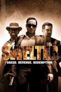 ปล้น ฉะ นรก Swelter (2014)