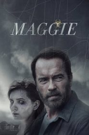 ซอมบี้ ลูกคนเหล็ก Maggie (2015)