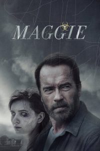 ซอมบี้ ลูกคนเหล็ก Maggie (2015)