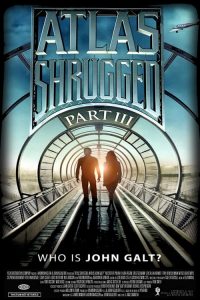 อัจฉริยะรถด่วนล้ำโลก 3 Atlas Shrugged: Part III (2014)
