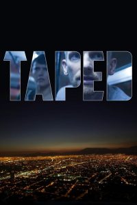 เทปสั่งตาย Taped (2012)