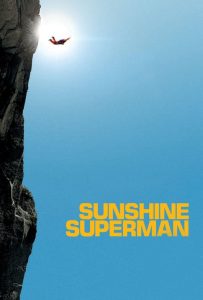 ดิ่งพสุธา ท้ามฤตยู Sunshine Superman (2015)