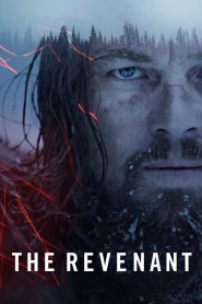 เดอะ เรเวแนนท์ ต้องรอด The Revenant (2015)