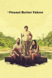 คู่ซ่าบ้าล่าฝัน The Peanut Butter Falcon (2019)