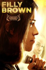 ฝ่าฝันวันสู่ดาว Filly Brown (2013)