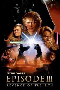 สตาร์ วอร์ส เอพพิโซด 3: ซิธชำระแค้น Star Wars: Episode III – Revenge of the Sith (2005)