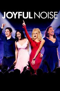 ร้องให้ลั่น ฝันให้ก้อง Joyful Noise (2012)