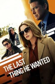 คำสั่งตาย The Last Thing He Wanted (2020)
