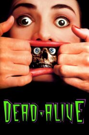 ซอมบี้ผีกระชากหัว Braindead (1992)