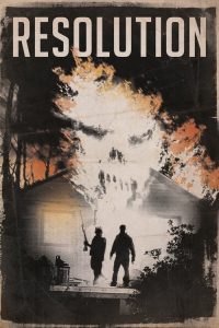 บ้านร้าง แดนหลอน Resolution (2012)