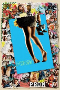 พรอม คืนเดียวต้องเปรี้ยวซะ Prom (2011)