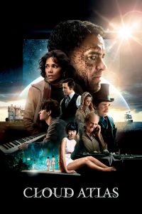 คลาวด์ แอตลาส: หยุดโลกข้ามเวลา Cloud Atlas (2012)