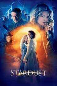 ศึกมหัศจรรย์ ปาฏิหาริย์รักจากดวงดาว Stardust (2007)