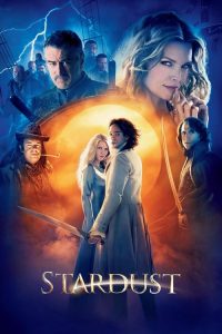 ศึกมหัศจรรย์ ปาฏิหาริย์รักจากดวงดาว Stardust (2007)