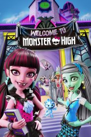 เวลคัม ทู มอนสเตอร์ไฮ กำเนิดโรงเรียนปีศาจ Monster High: Welcome to Monster High (2016)
