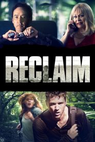 แผนลับ ไถ่โหดอำมหิต Reclaim (2014)