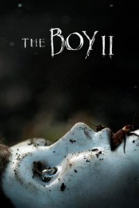 ตุ๊กตาซ่อนผี 2 Brahms: The Boy II (2020)