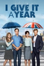ขอปีนึงให้รักลงล็อก I Give It a Year (2013)