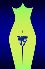 มูฟวี่ 43 มหกามป่วน XXX Movie 43 (2013)